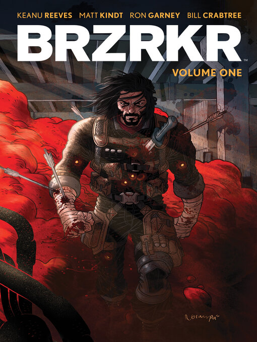 Title details for BRZRKR (2021), Volume 1 by Keanu Reeves - Available